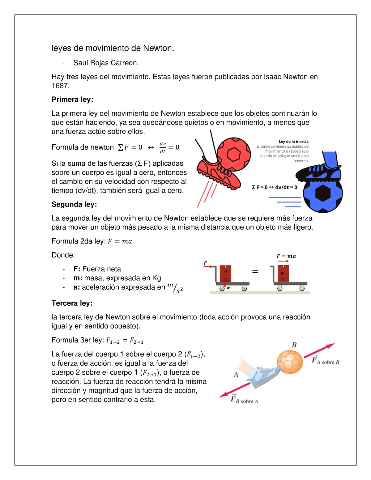 Leyes De Movimiento De Newton Saul Rojas Carreon Hay Tres Leyes Del Movimiento Estas Leyes 8949