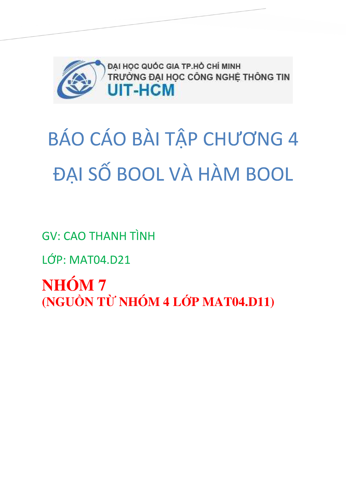 NHOM 7 NGUN T NHOM 4 LP MAT04 D11 - BÁO CÁO BÀI TẬP CHƯƠNG 4 ĐẠI SỐ ...