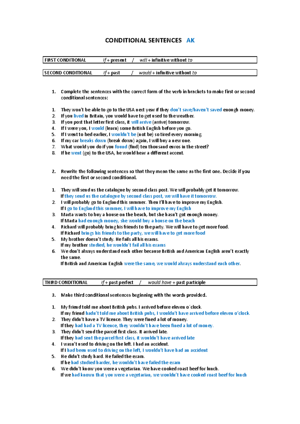 Conditionals practice 0 AK - CONDITIONAL SENTENCES AK FIRST CONDITIONAL ...