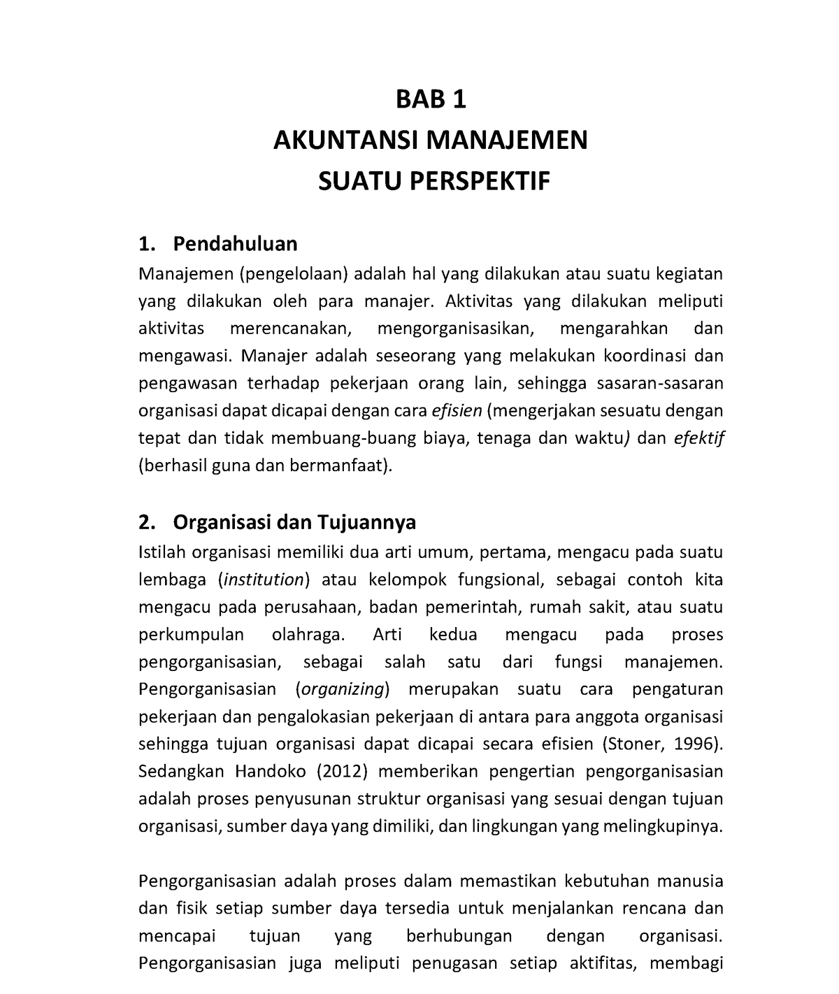 Catatan Akuntansi Manajemen 1 - BAB 1 AKUNTANSI MANAJEMEN SUATU ...