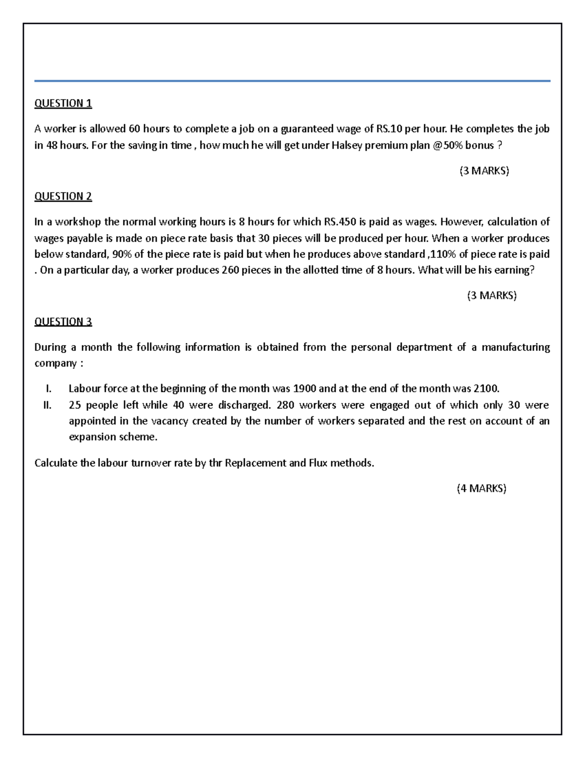 Elements OF COST ( Labour) COST Accounting QUESTION 1 A worker is
