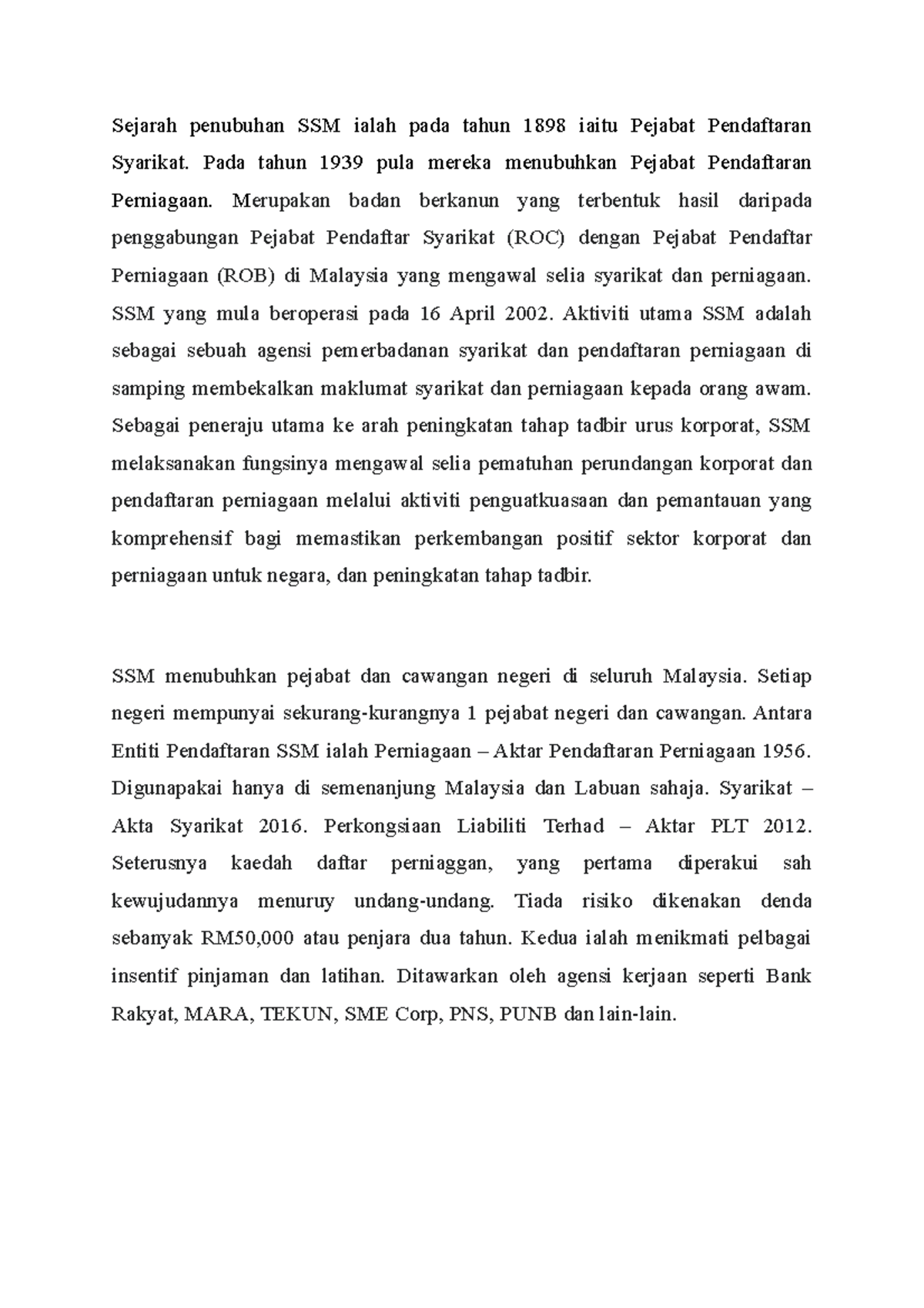 SSM talk good Sejarah penubuhan SSM ialah pada tahun 1898 iaitu