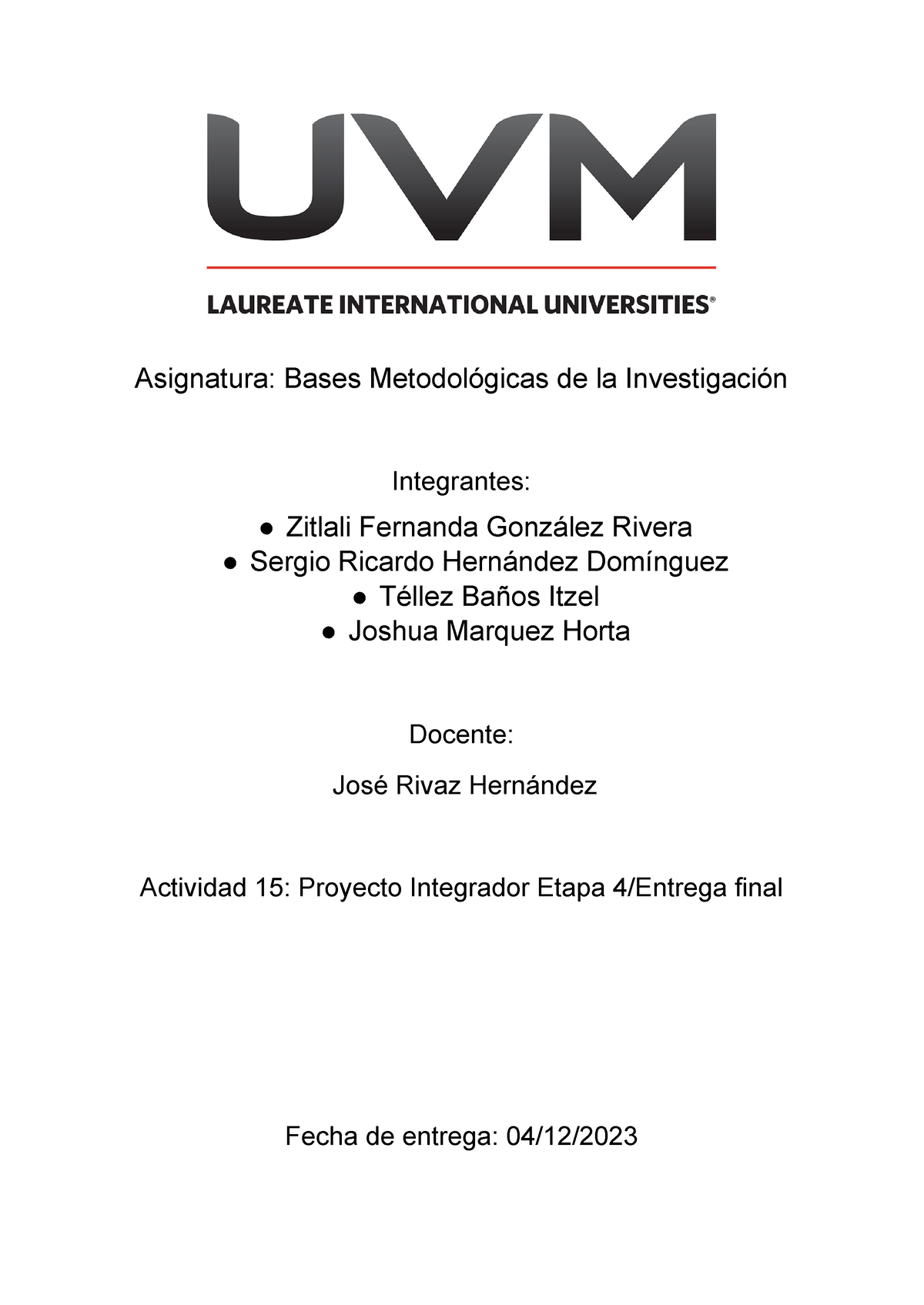 A15 Bases Metodológicas De La Investigación - Asignatura: Bases ...