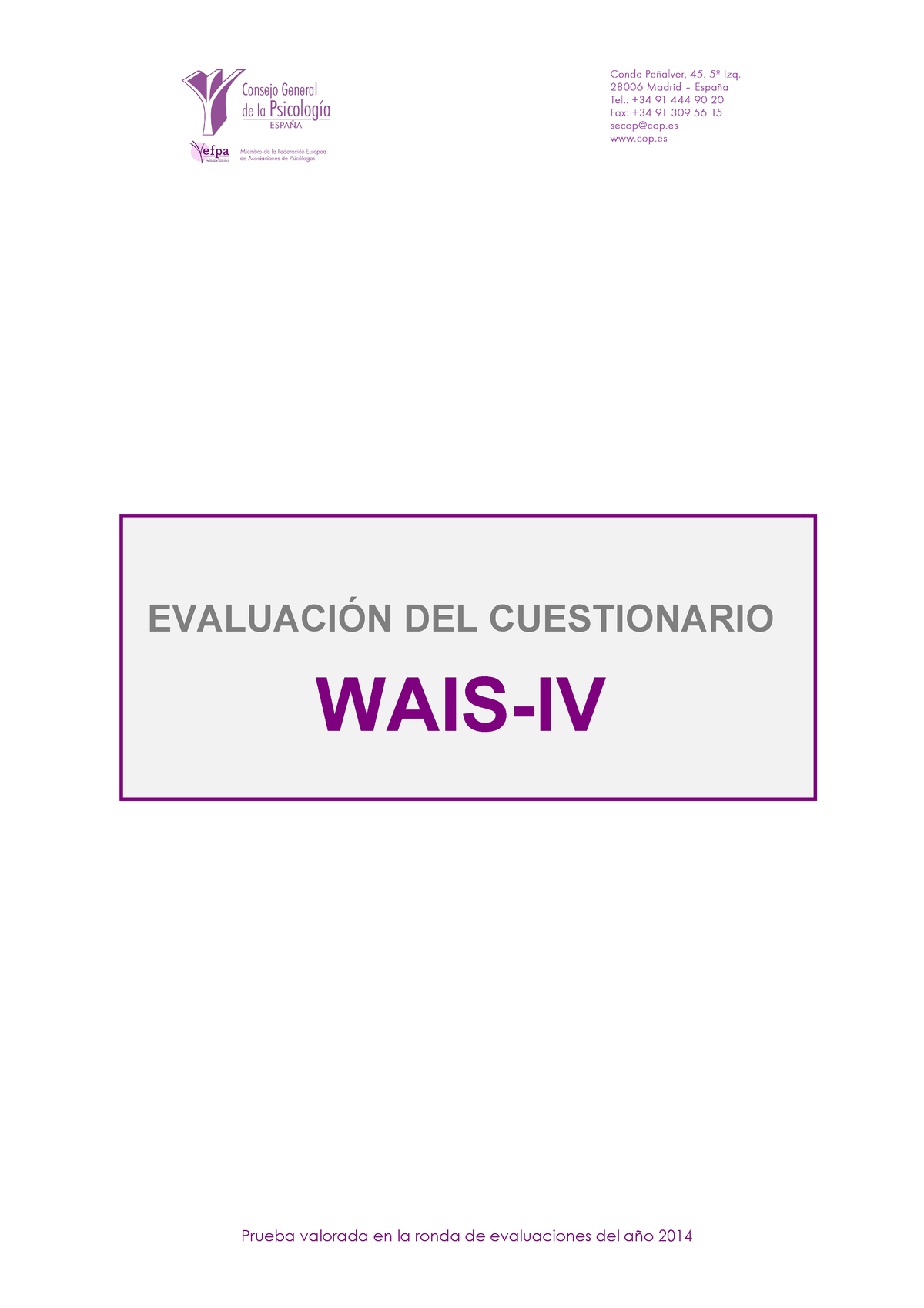 WAIS-IV - Wais Iv - EVALUACI”N DEL CUESTIONARIO WAIS-IV Prueba Valorada ...