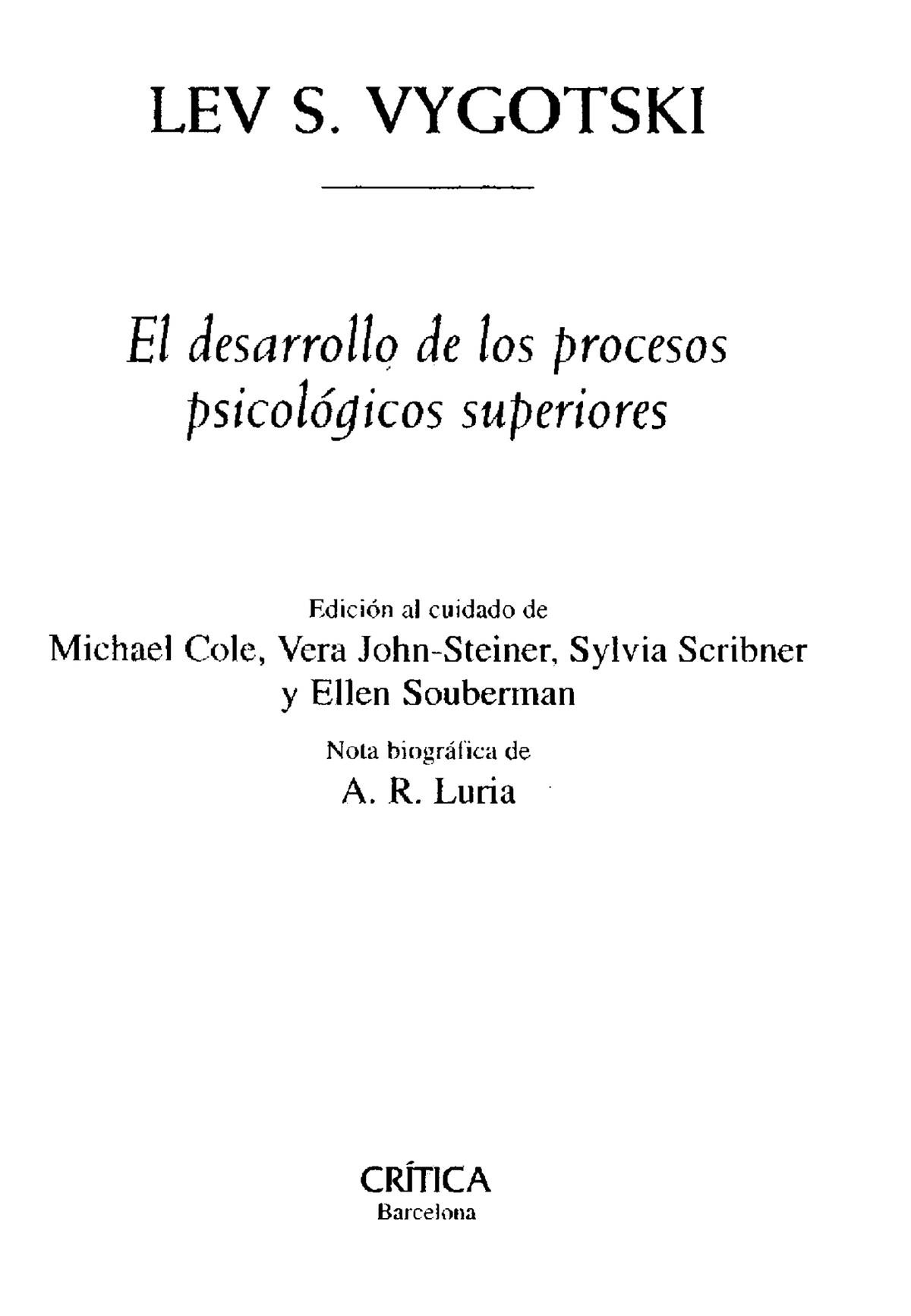 Vigotsky Lev - El Desarrollo De Los Procesos Psicologicos Superiores ...