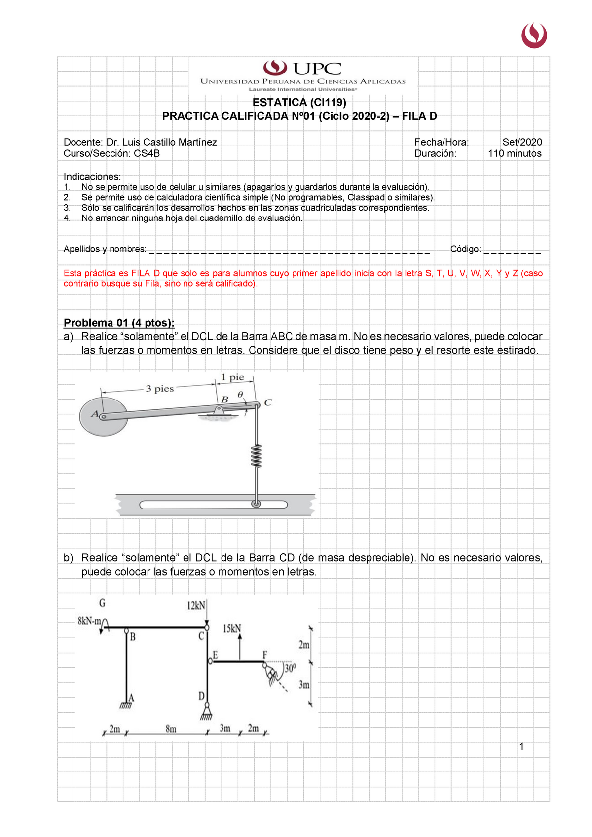 PCA - 20202 - PC1 - ESTATICA (CI119) PRACTICA CALIFICADA Nº01 (Ciclo ...