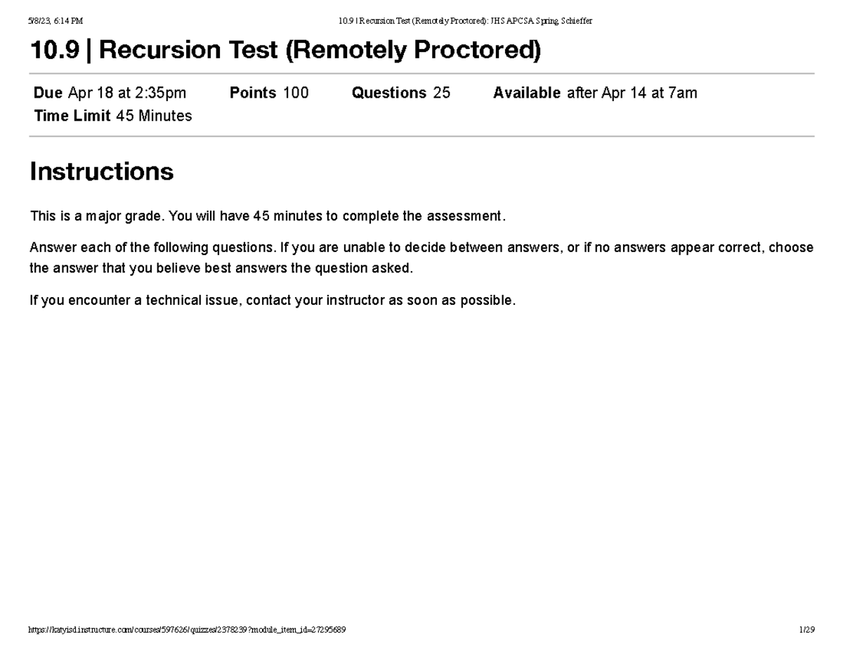 10.9 Recursion Test (Remotely Proctored) JHS Apcsa Spring Schieffer ...