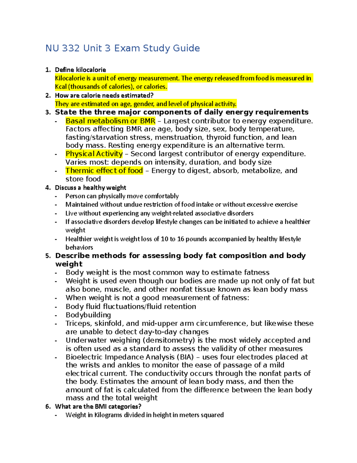 NU 332 Module 3 Exam Study Guide NU 332 Unit 3 Exam Study Guide Define kilocalorie Kilocalorie