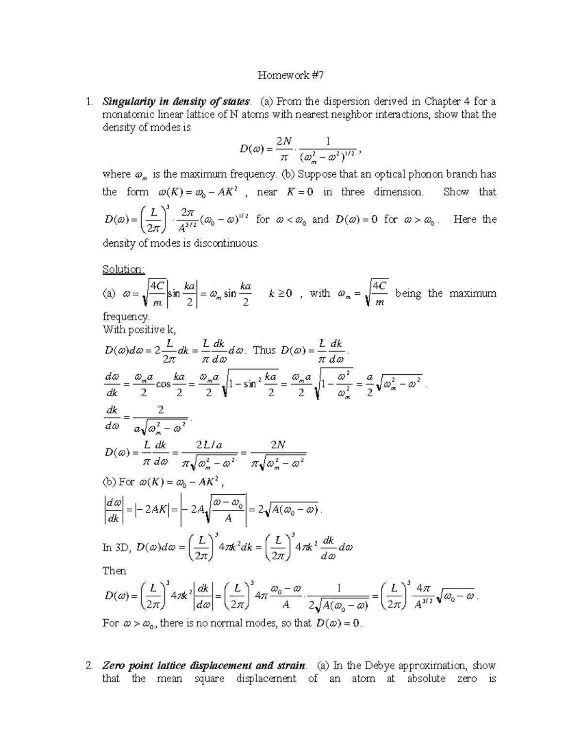 Hw-7-solution - Solution Of Hw #7 - Homework 1. Singularity In Density 