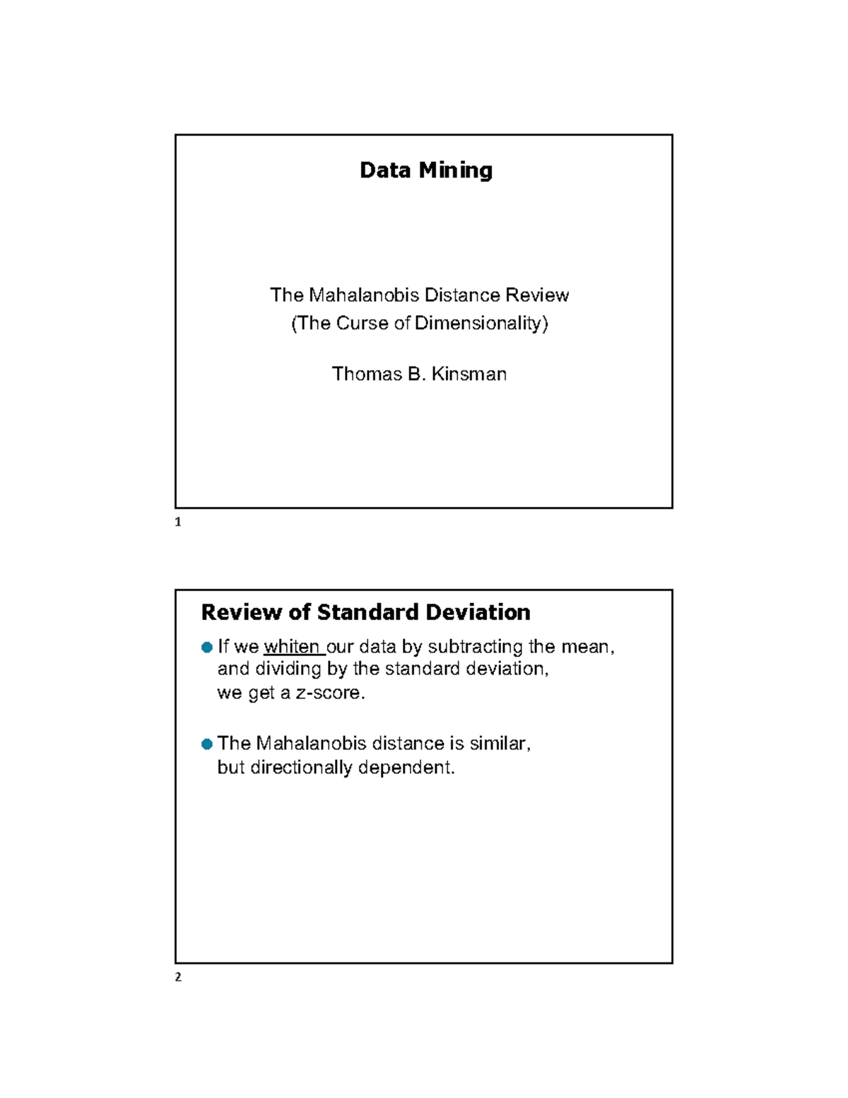 LEC 25 Mahalanobis Review and Curse of Dimensionality v700 2up - Data ...