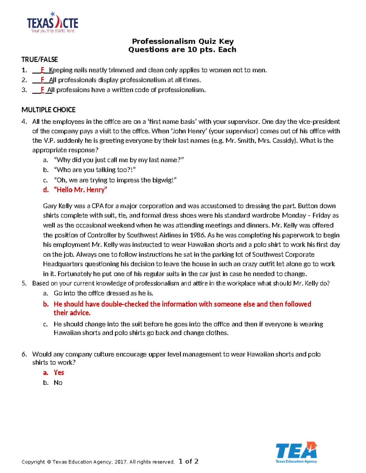 Professionalism Quiz KEY 0 - Professionalism Quiz Key Questions are 10 ...