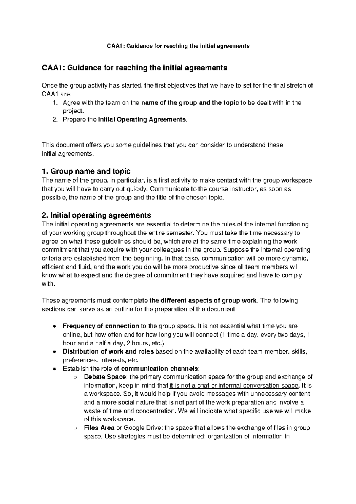 Guidance for reaching the initial agreements - Agree with the team on ...