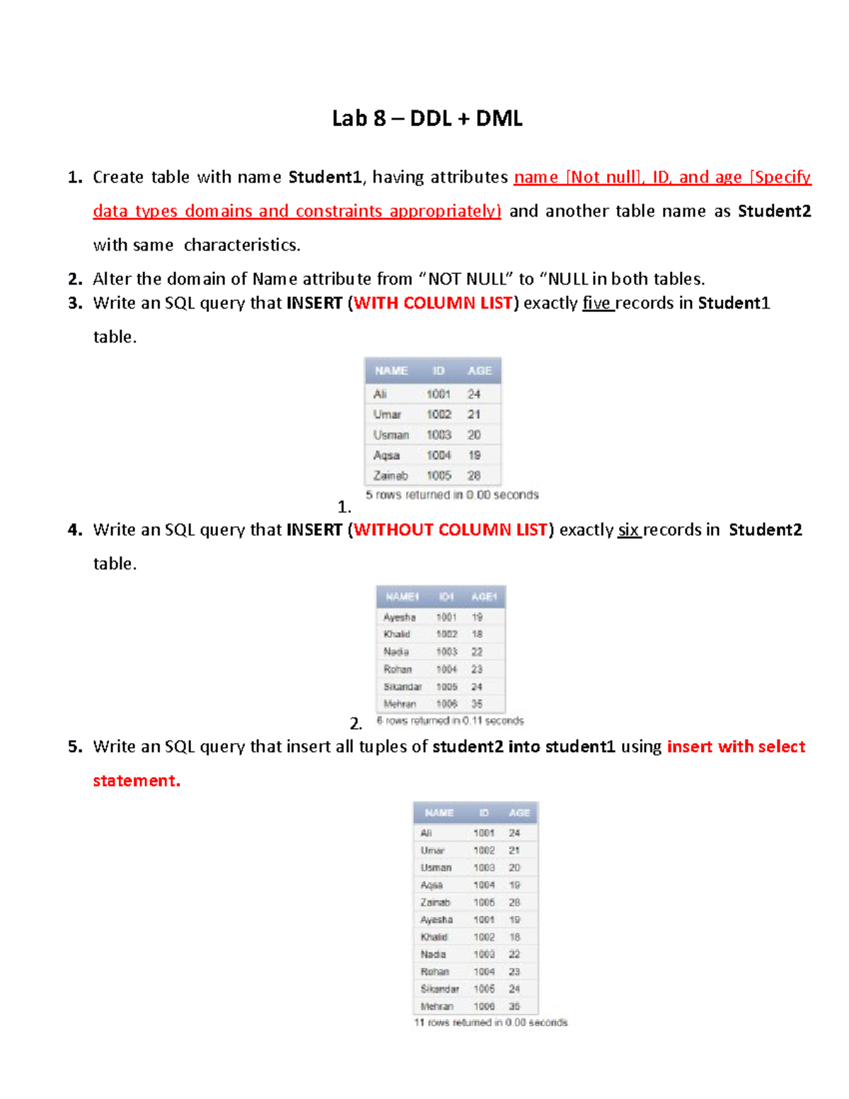 Lab 8 -DDL+DML - ... - Lab 8 – DDL + DML Create table with name ...
