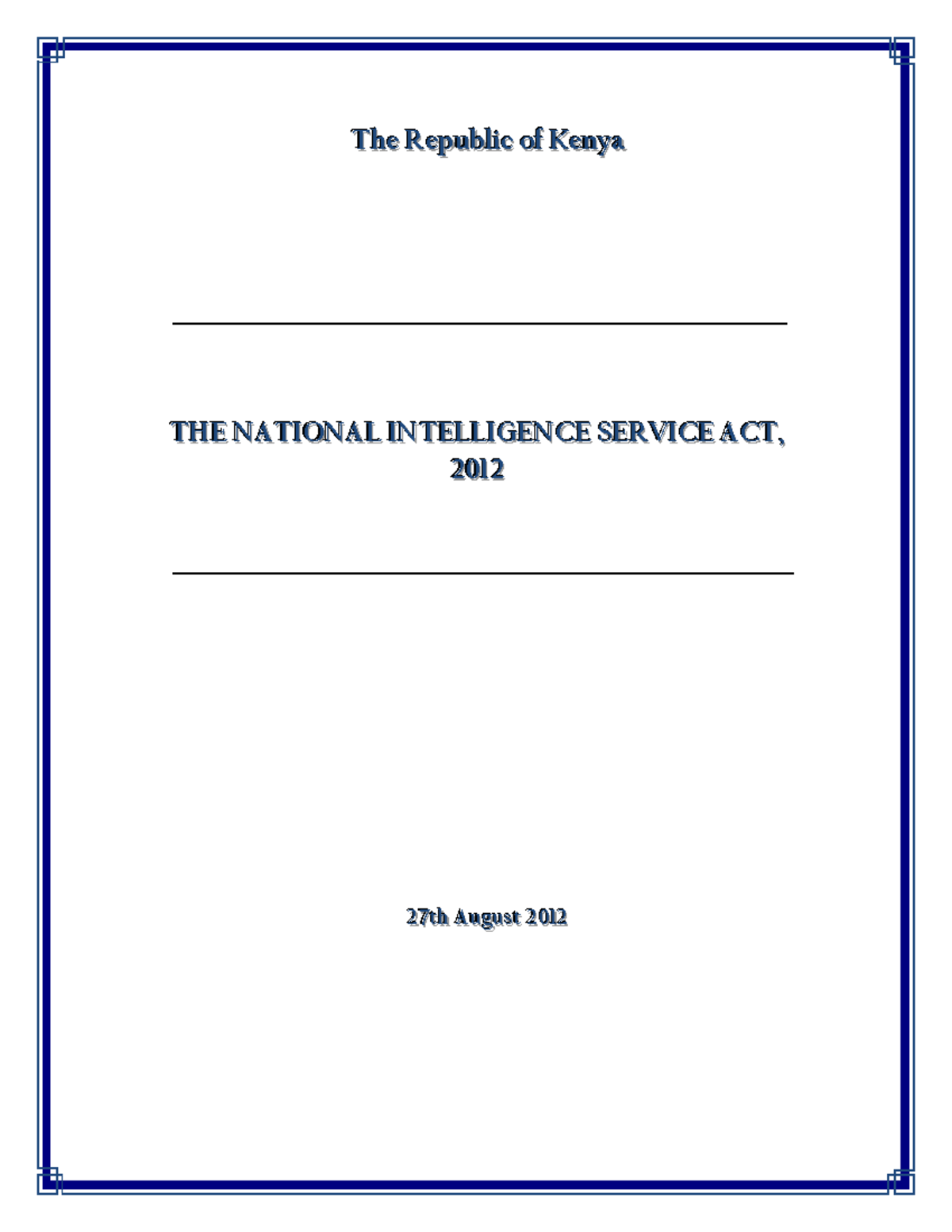 THE National Intelligence Service ACT, 2012 - TTThhheee 