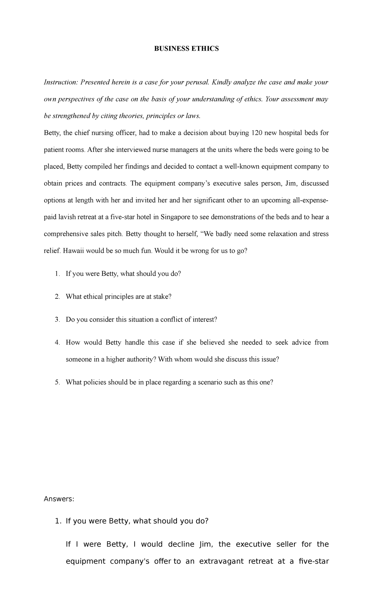 FinalExam Business Ethics BUSINESS ETHICS Instruction Presented