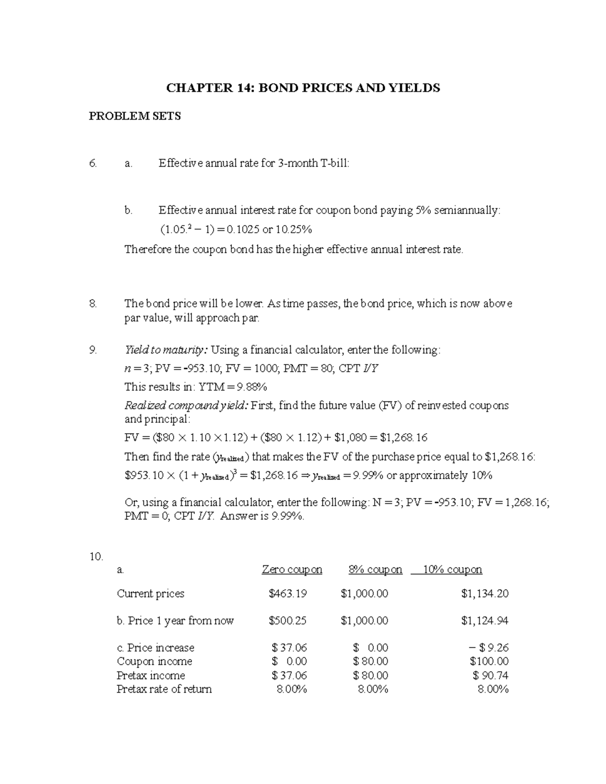 Tutorial Solutions Week4 - CHAPTER 14: BOND PRICES AND YIELDS PROBLEM ...