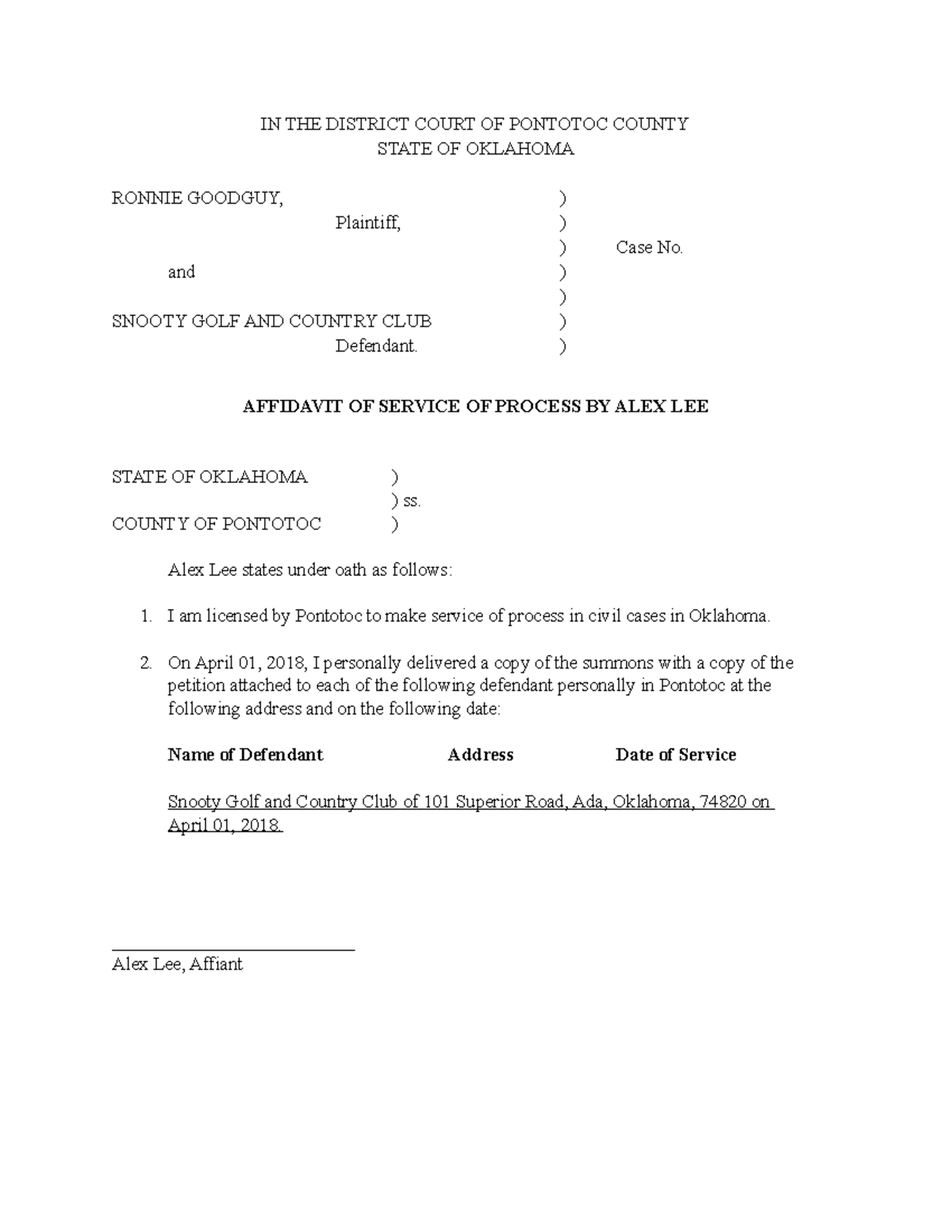 Service of Process for Personal Delivery - Ronnie Goodguy - IN THE ...