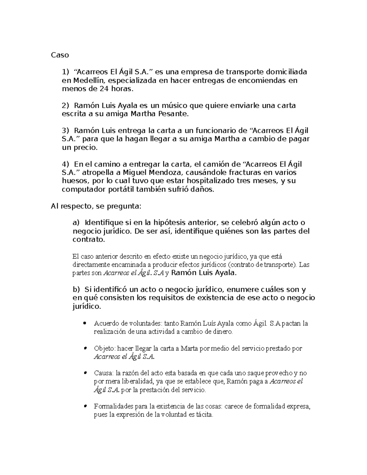 Caso Bonificación - Caso - Caso “Acarreos El Ágil S.” es una empresa de ...