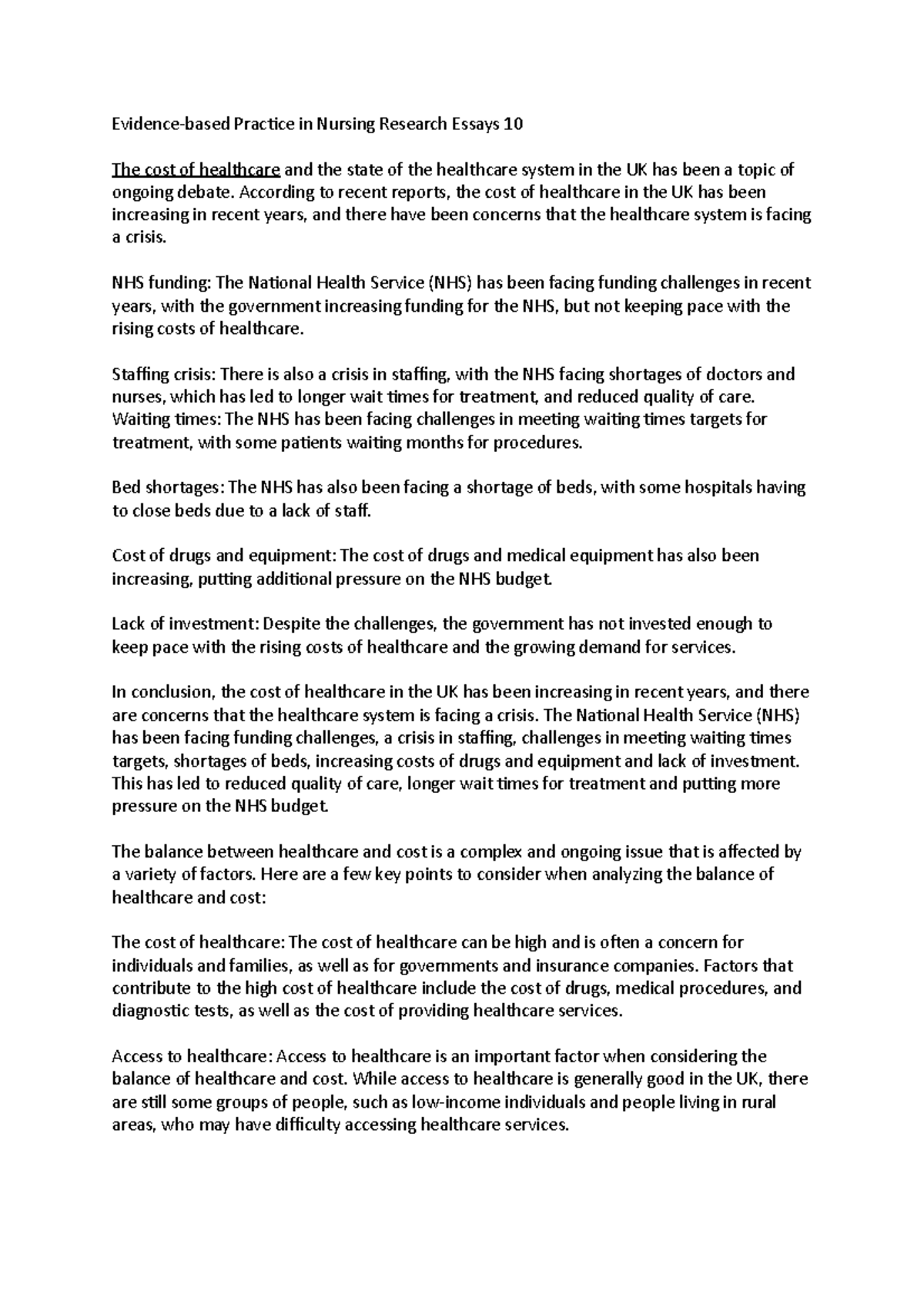 Evidencebased Practice in Nursing Research Essays 10 The cost of