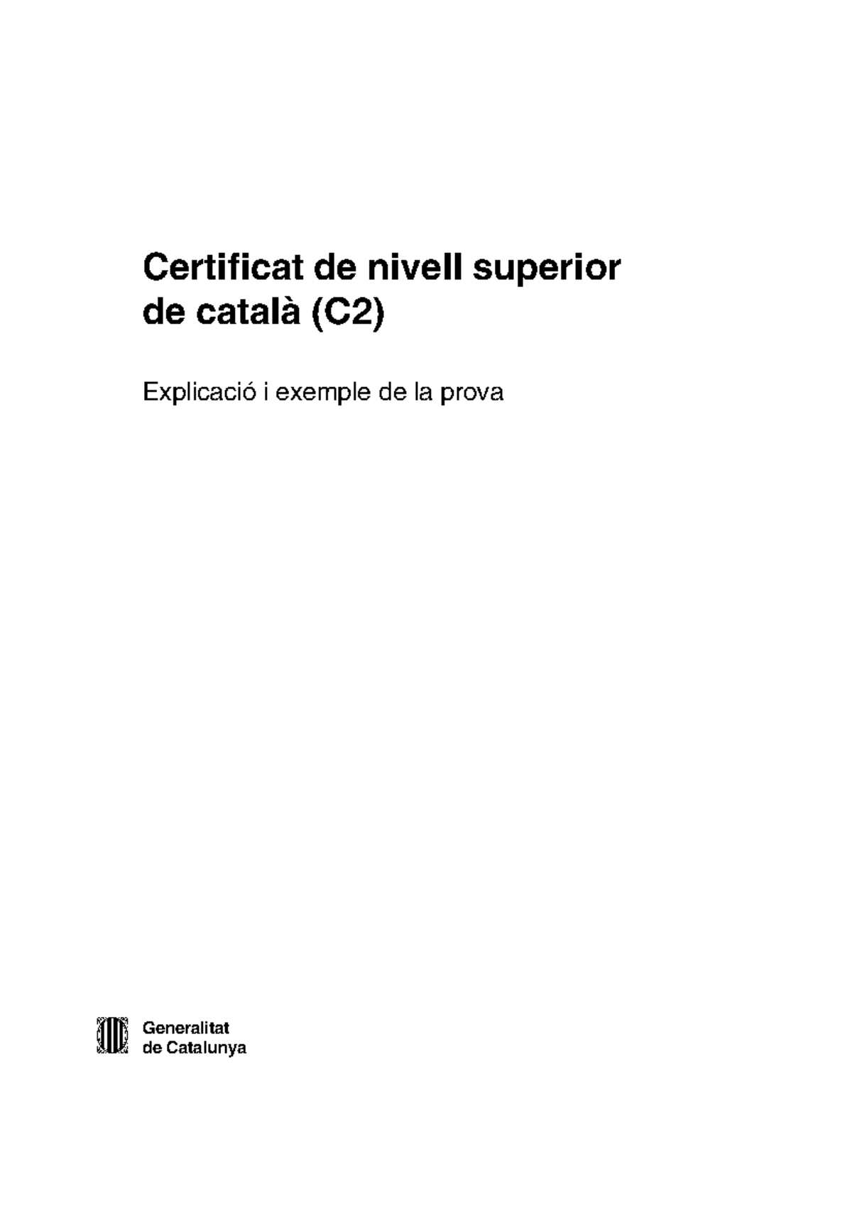 Mostra Prova Català C2 - Generalitat De Catalunya Certificat De Nivell ...