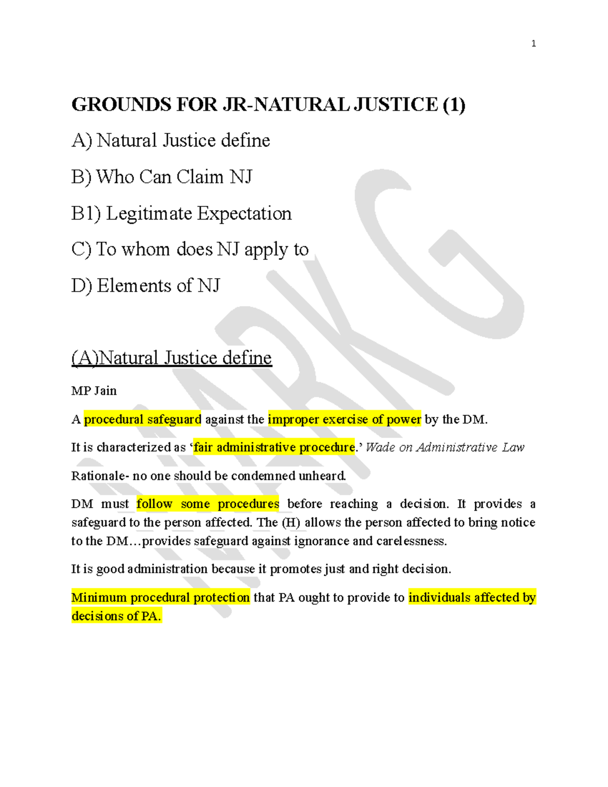 Admin Law- Natural Justice - GROUNDS FOR JR-NATURAL JUSTICE (1) A ...