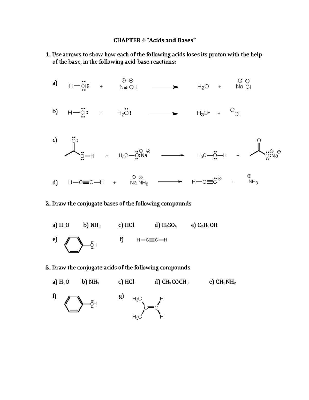 Chapter 4 Problems - CHAPTER 4 “Acids And Bases” 1. Use Arrows To Show ...