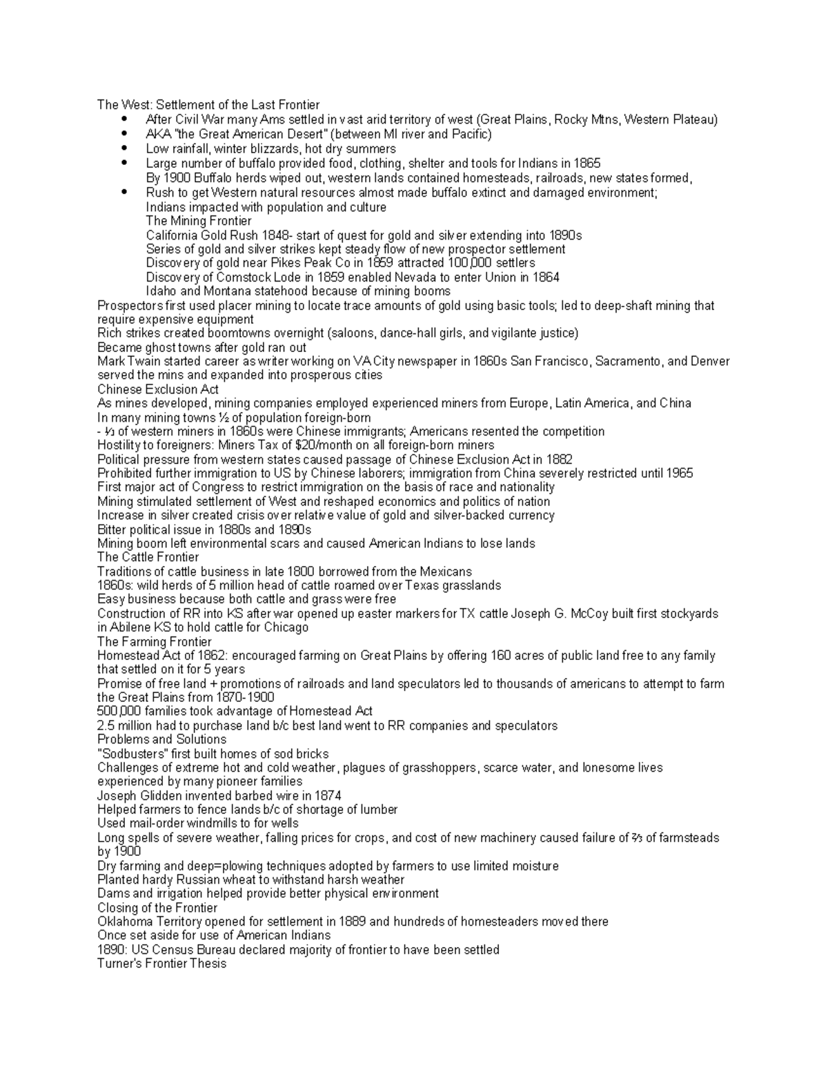 Chapter 17 notes The West Settlement of the Last Frontier After