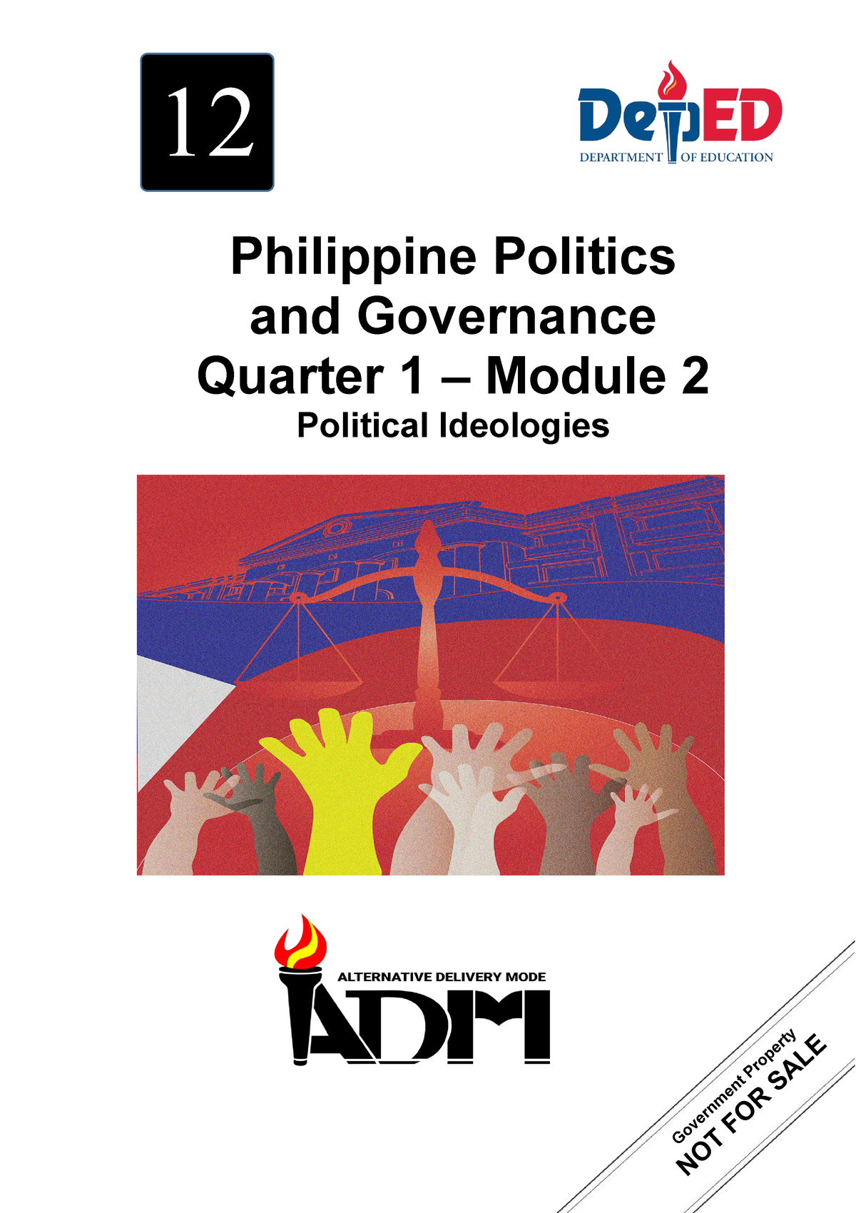 ap-12-q1-mod2-political-ideologies-1-12-philippine-politics-and