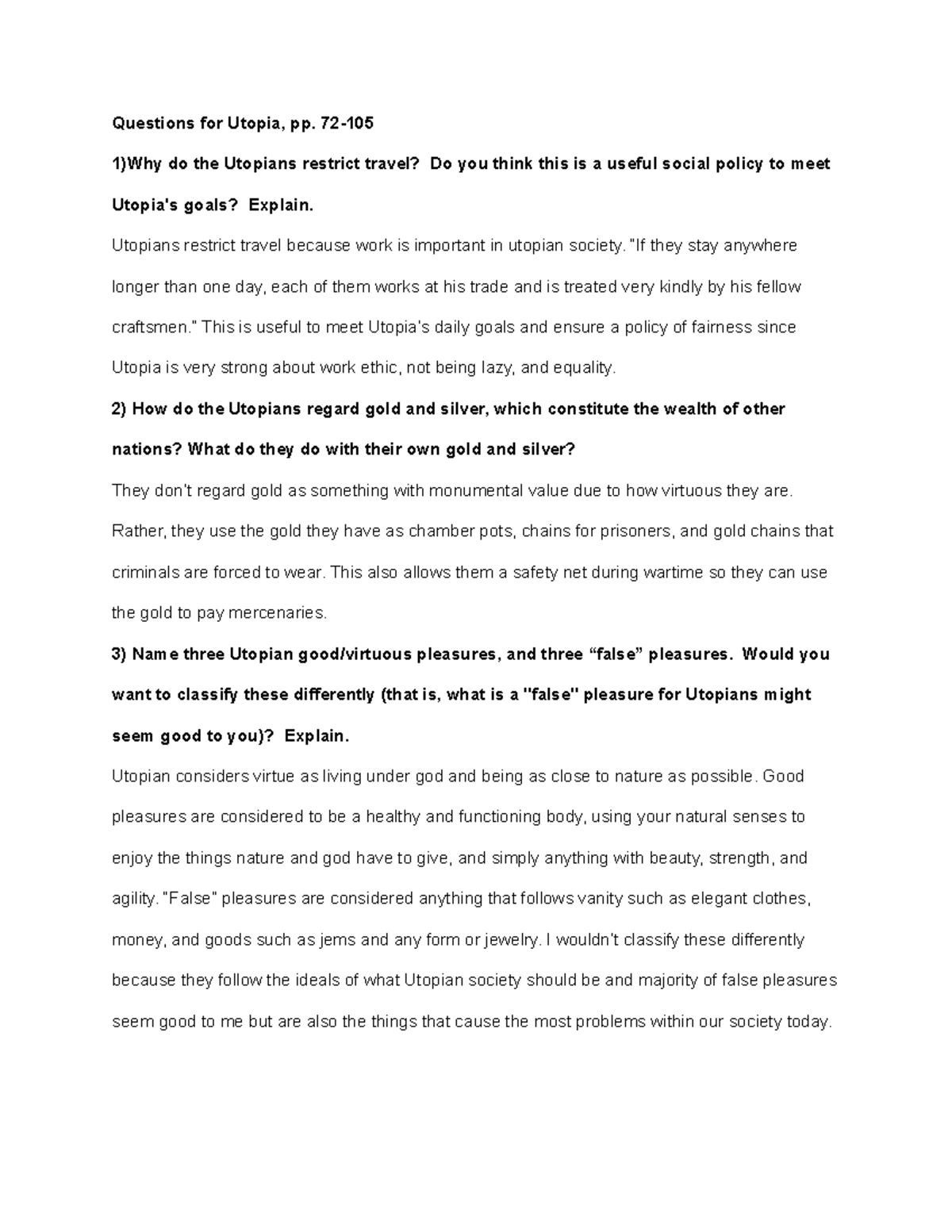 Utopia Quiz 2 Questions for Utopia, pp. 72 1)Why do the Utopians