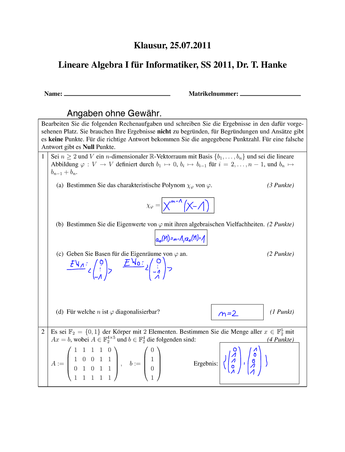 Lineare Algebra 1 Klausur Lineare Algebra - Klausur mit Lösungen - Klausur, 25. Lineare Algebra I
