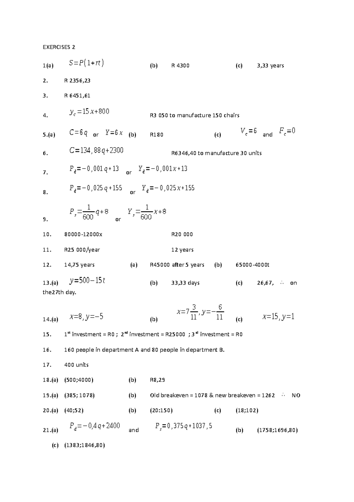 Exercise 2 - solution to aNSWERS FROM BEFORE - EXERCISES 2 1(a) S=P(1 ...