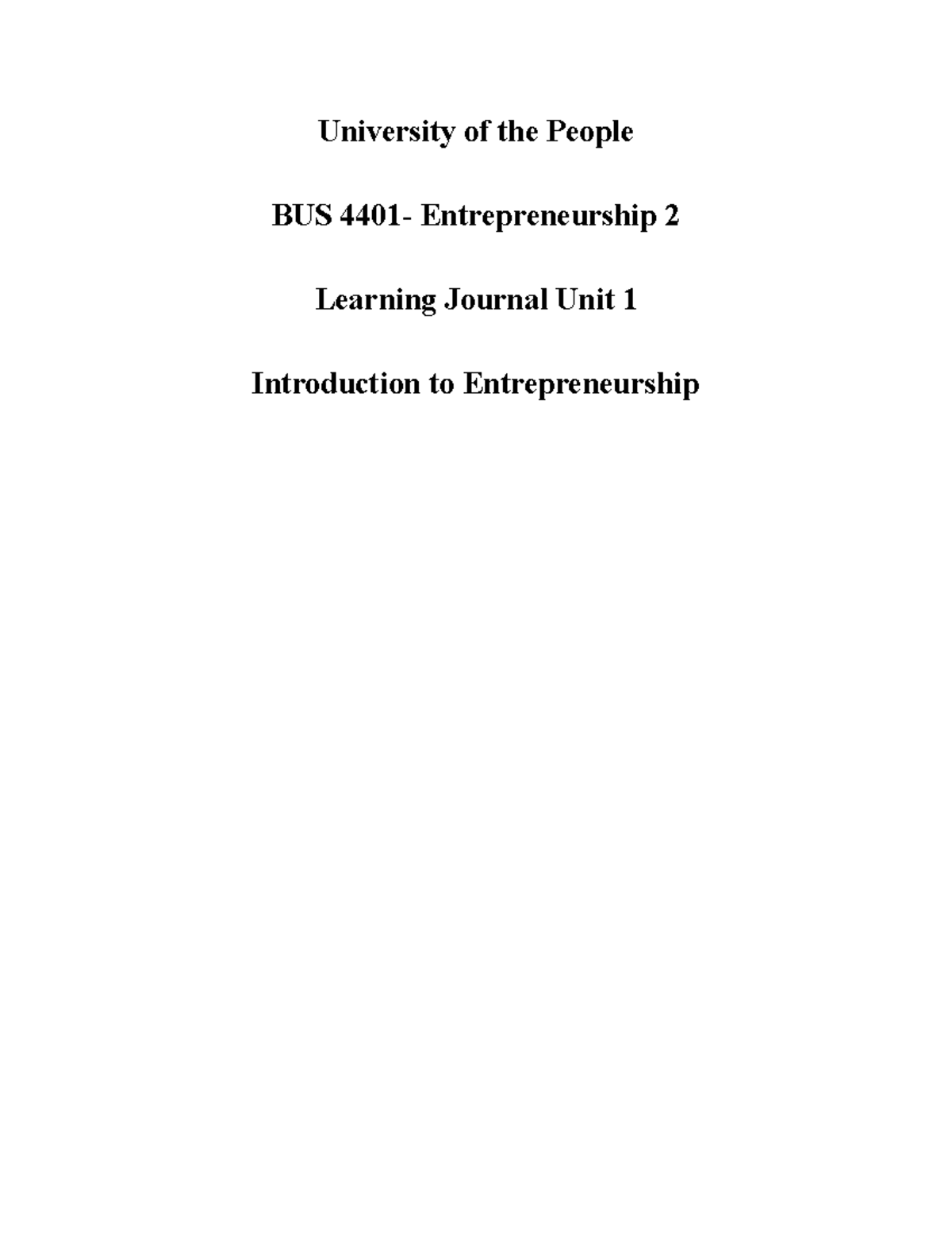 BUS 4401 Learning Journal Unit 1 - University of the People BUS 4401 ...
