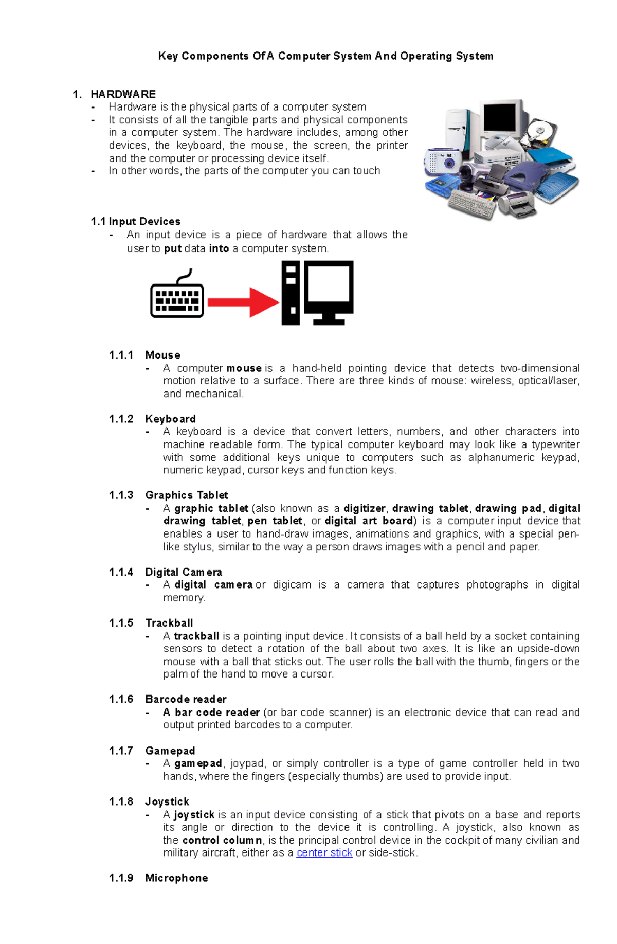 Key Components Of A Computer System And Operating System HARDWARE
