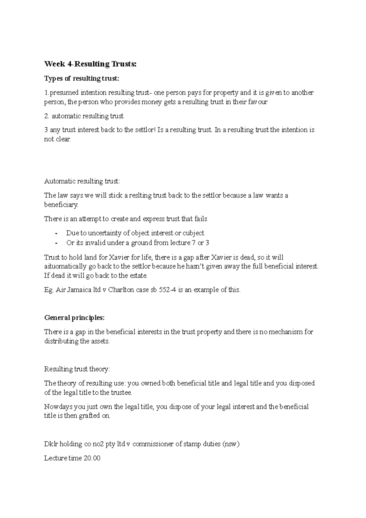 Week 4 and 5 Lecture Notes Equity and Trusts - Week 4-Resulting Trusts ...