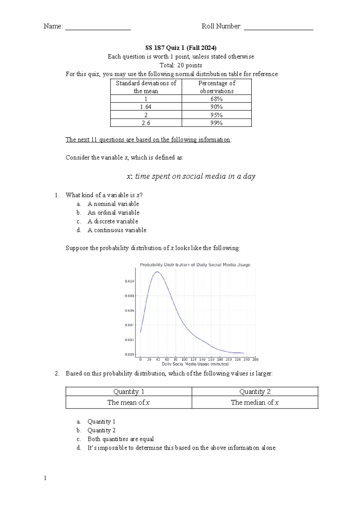 SS 187 Quiz 1 solution - SS 187 Quiz 1 (Fall 2024) Each question is ...