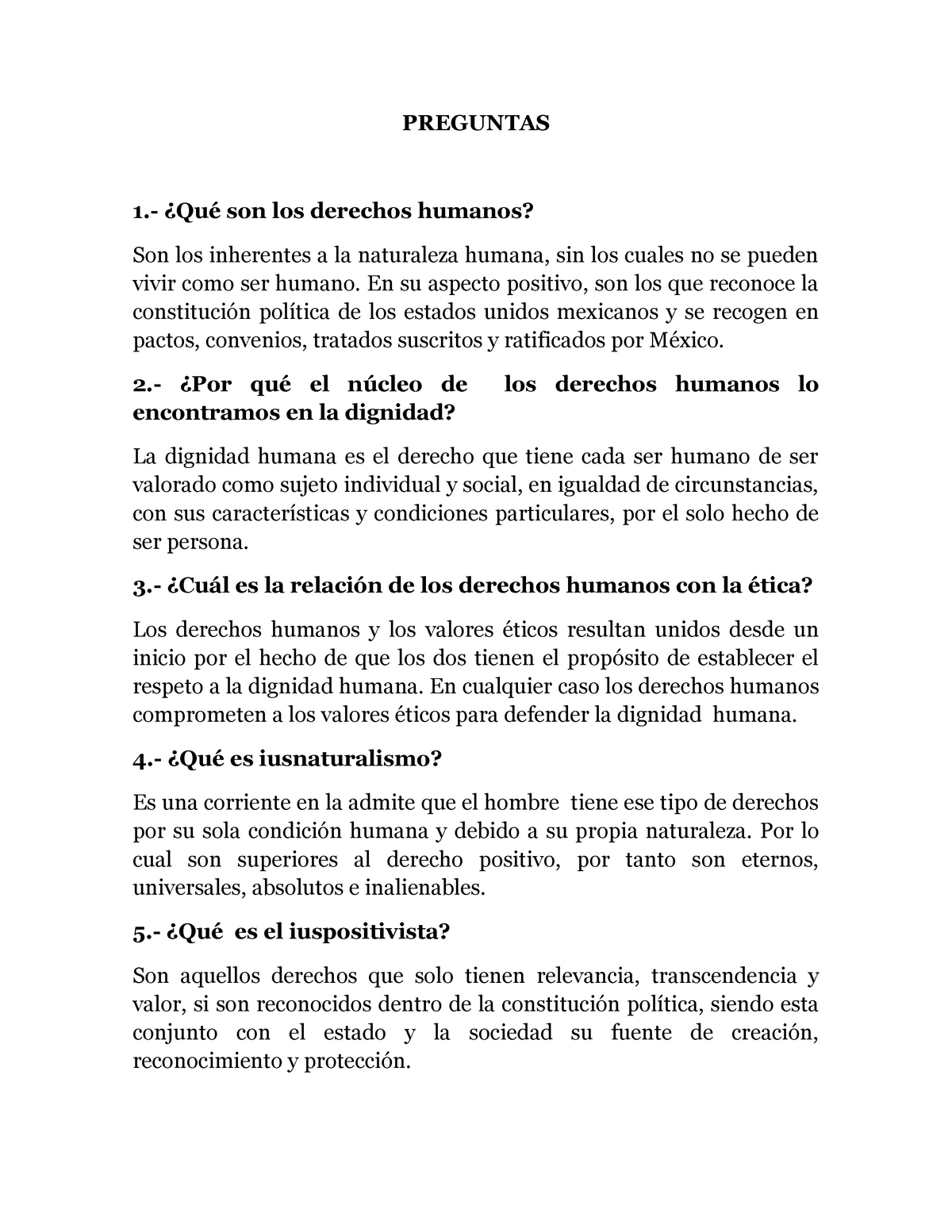 Derechos Humanos - PREGUNTAS 1.- ¿Qué Son Los Derechos Humanos? Son Los ...