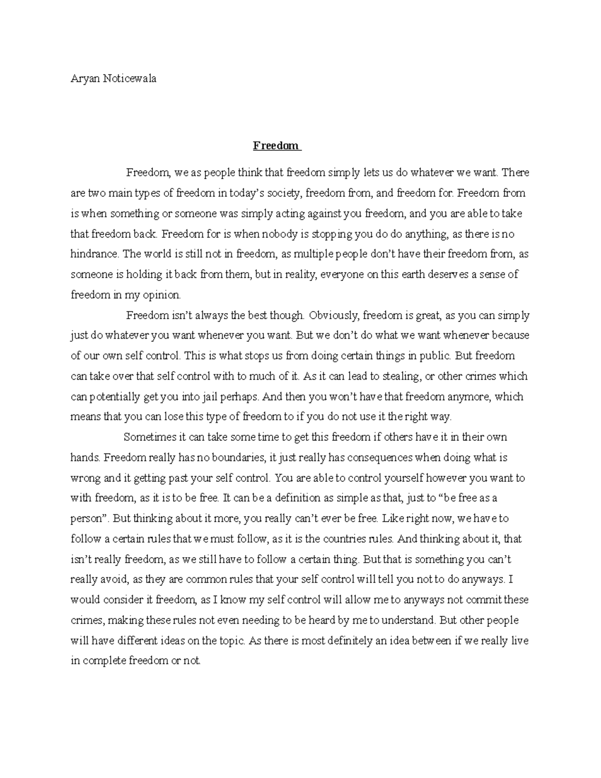 Freedom Final copy - Hshahahaha - Aryan Noticewala Freedom Freedom, we ...