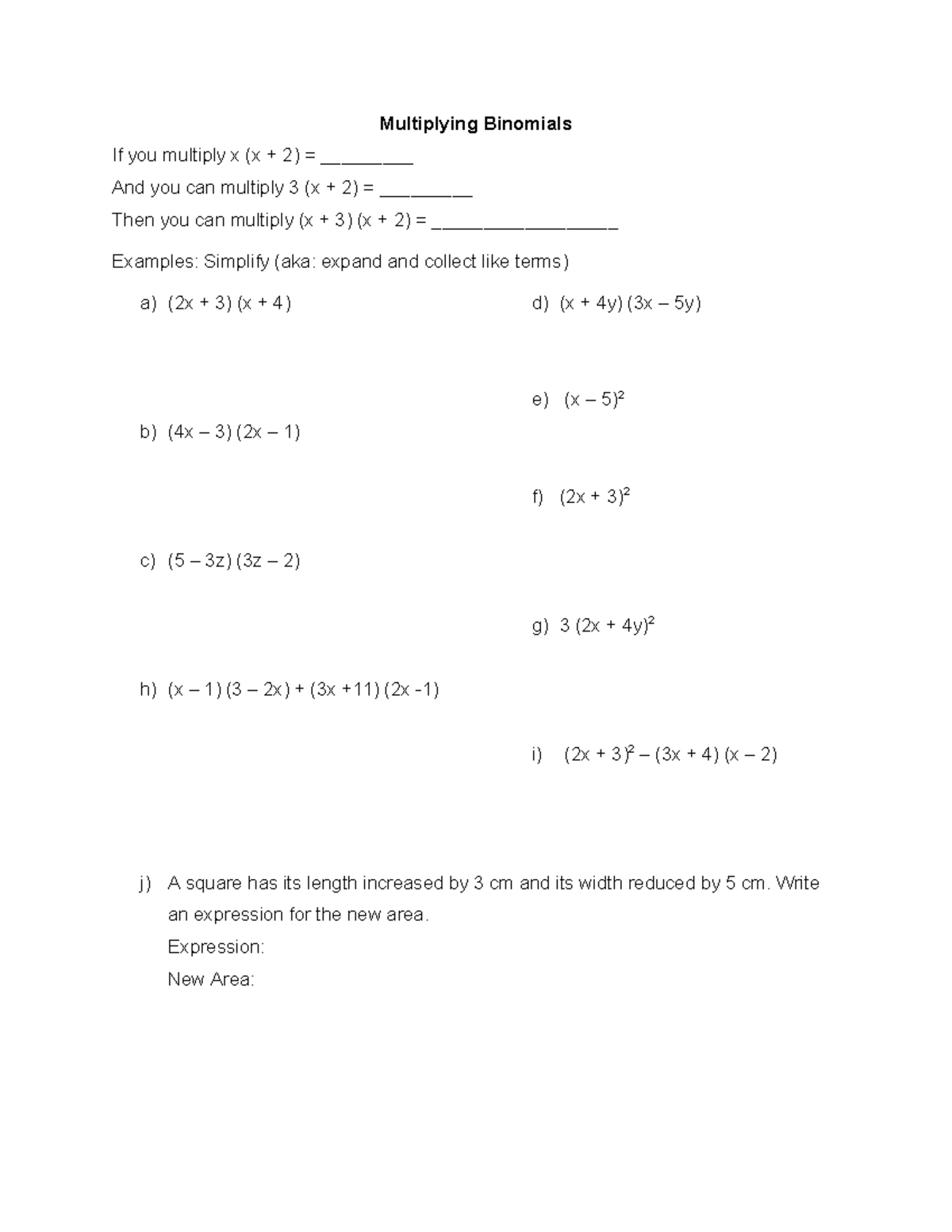 Multiplying Binomials - Write an expression for the new area ...