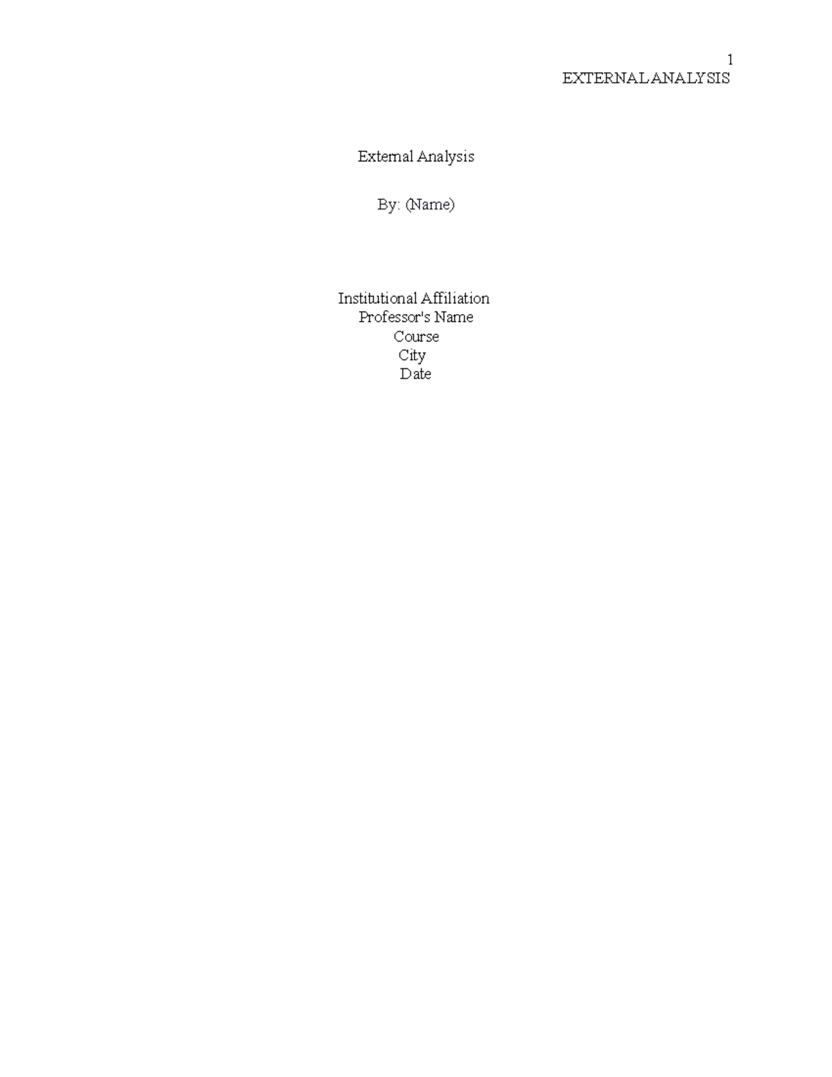 Strategic Management Process (A) - EXTERNAL ANALYSIS External Analysis ...