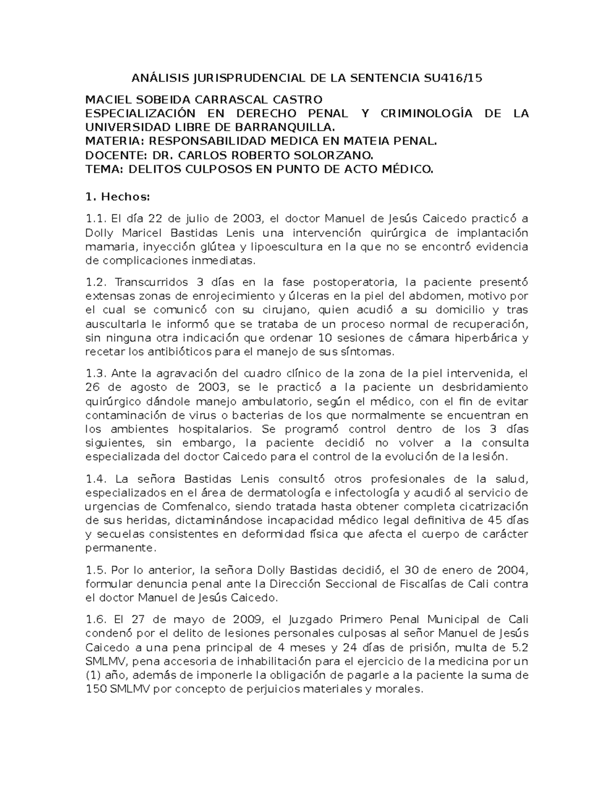 Análisis Jurisprudencial DE LA Sentencia SU416 - ANÁLISIS