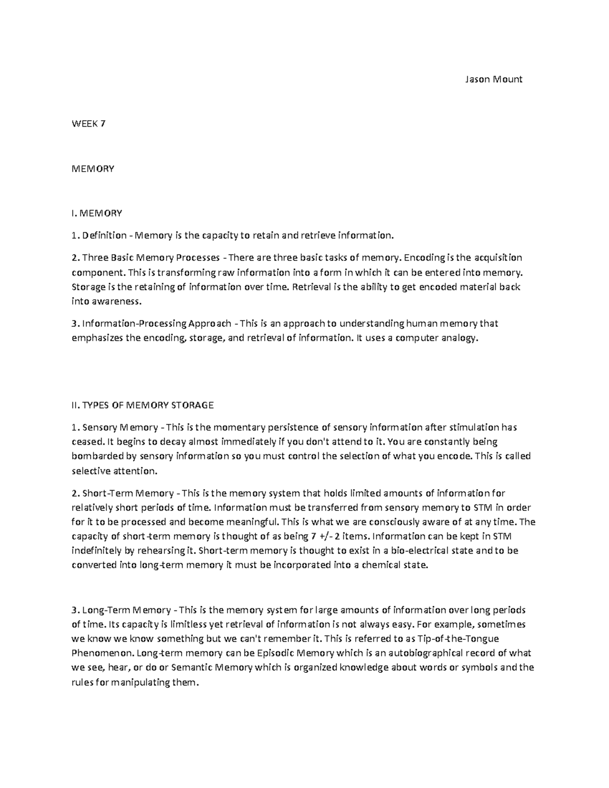 Memory - Lecture notes WEEK 7 - Jason Mount WEEK 7 MEMORY I. MEMORY ...