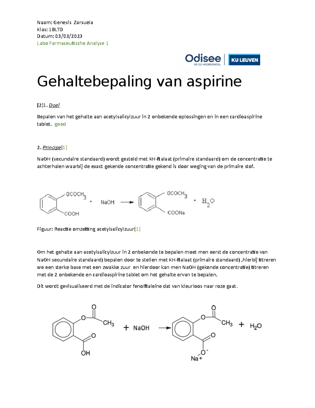 Genesis Zarsuela 1BLTD Gehaltebepaling Van Aspirine - Klas: 1BLTD Datum ...