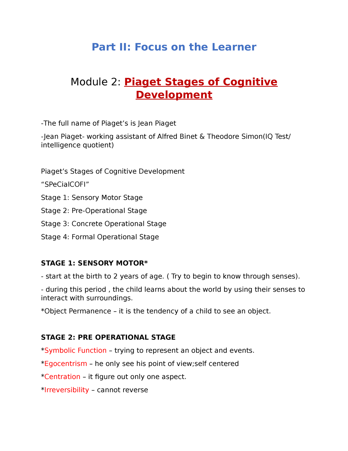 Piaget Stages of Cognitive Development Part II Focus on the