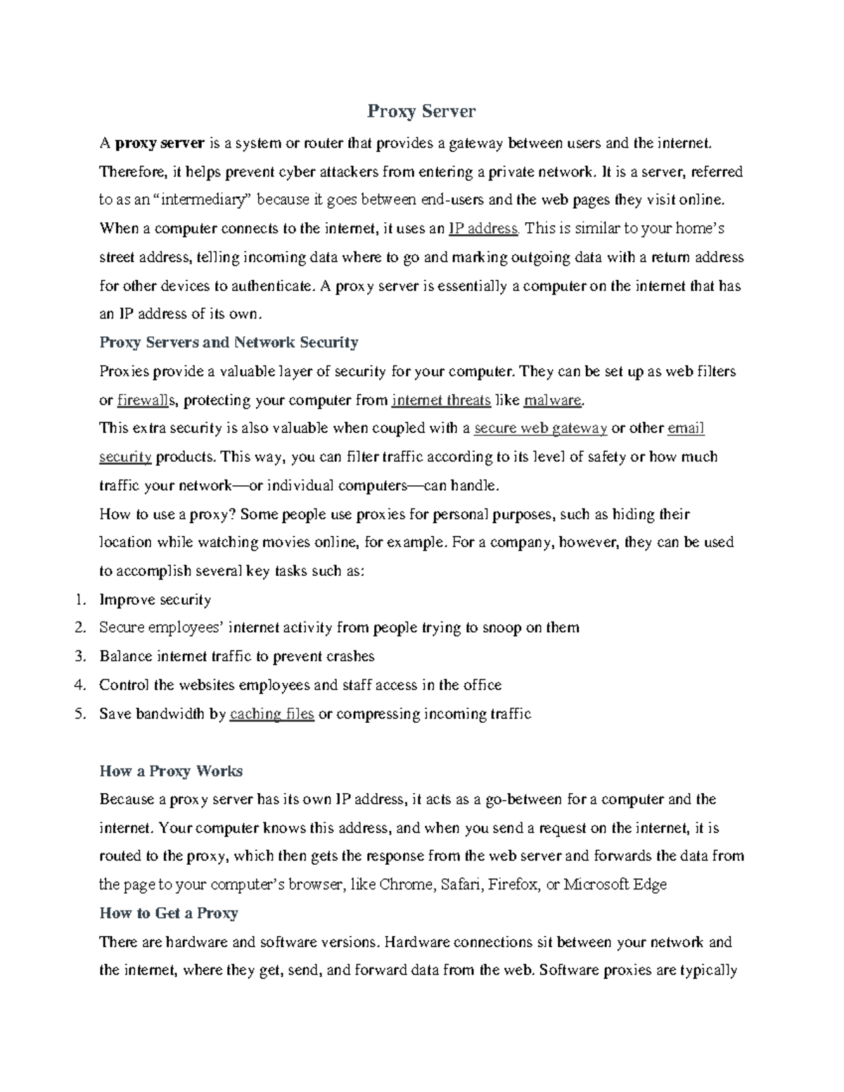 Proxy Server - Therefore, it helps prevent cyber attackers from ...