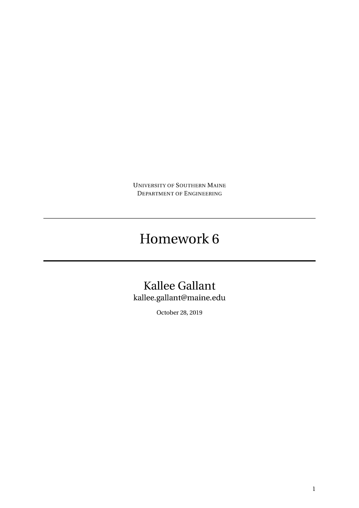 EGN260 Homework 6 - UNIVERSITY OFSOUTHERNMAINE DEPARTMENT OFENGINEERING  Homework 6 Kallee Gallant - StuDocu