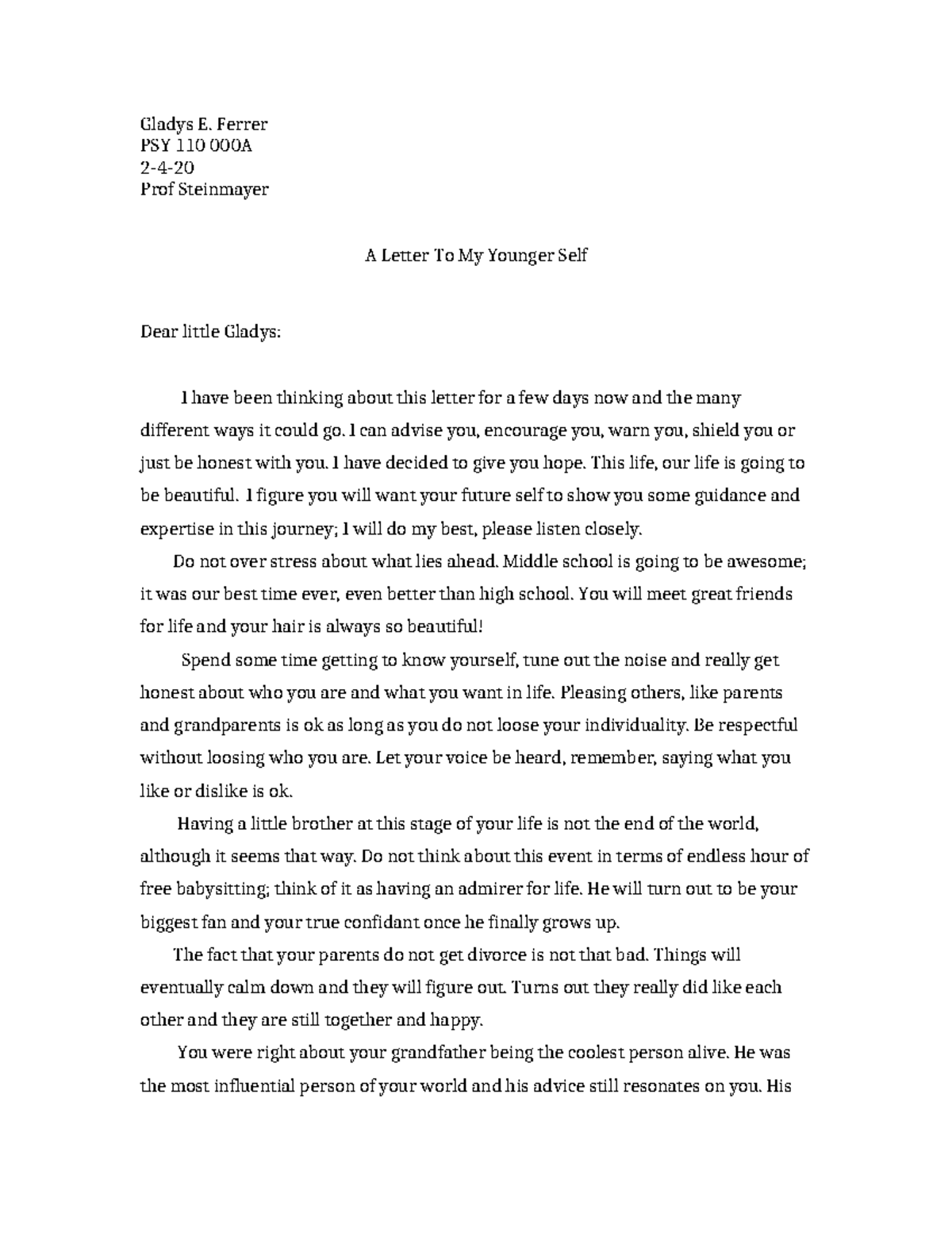 Letter To My Younger Self - Gladys E. Ferrer PSY 110 000A 2-4- Prof ...