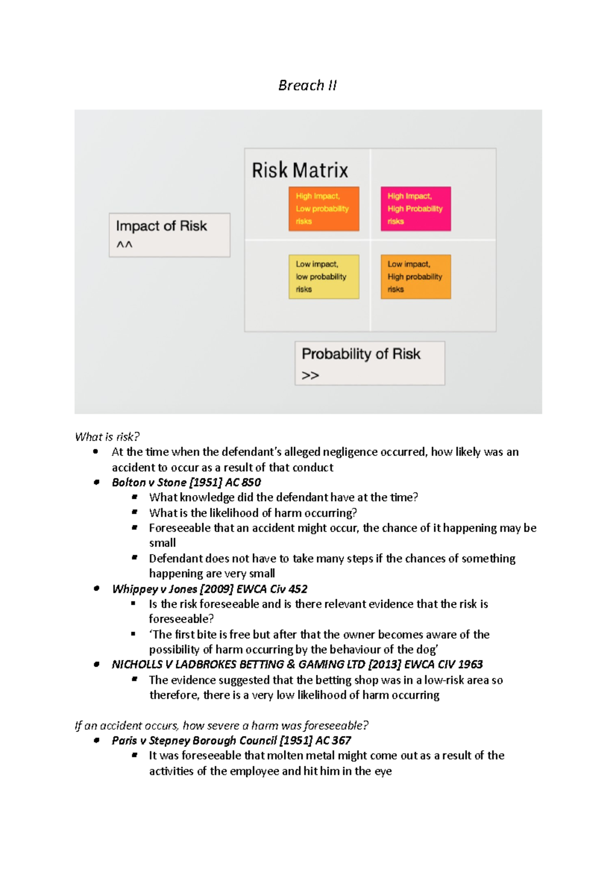 Breach II Lecture notes Week 14 Breach II What is risk? At the time