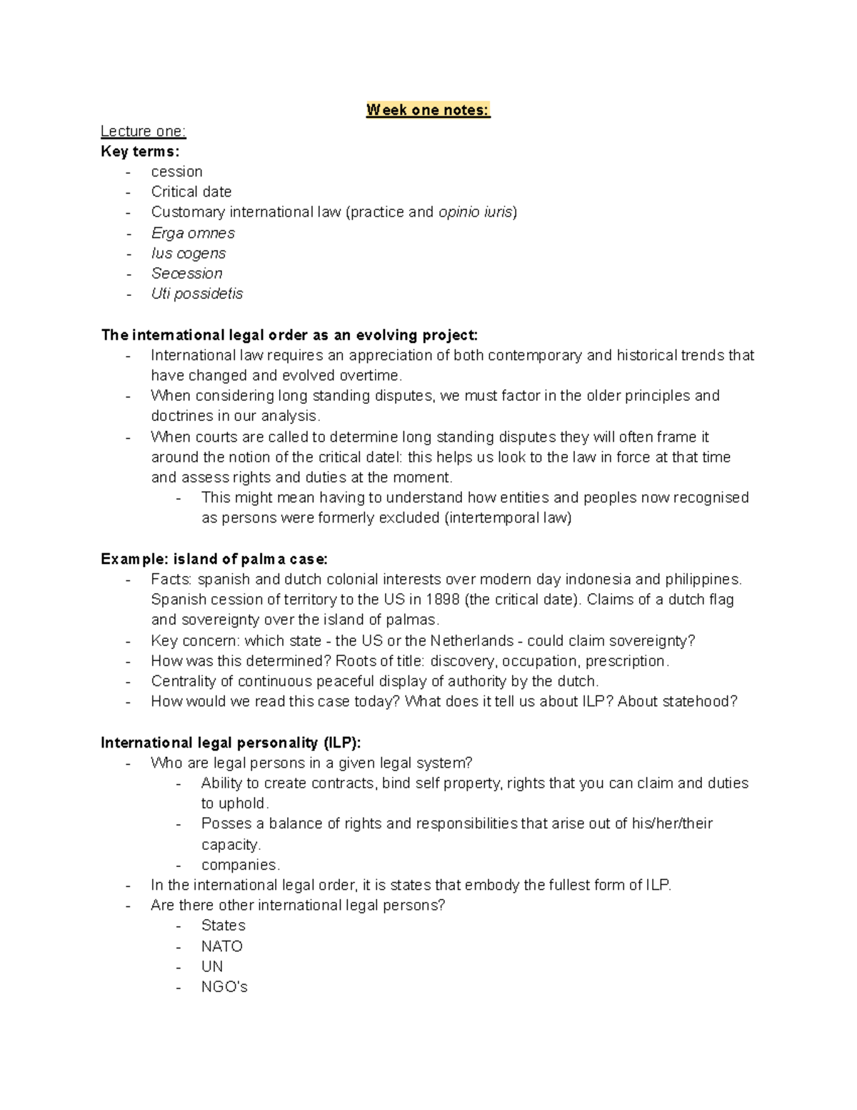 International law notes stu docu - Week one notes: Lecture one: Key ...
