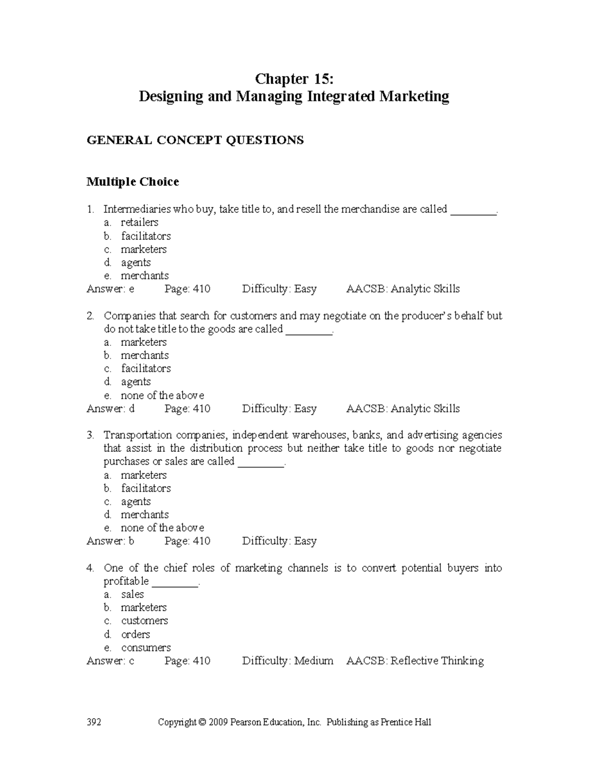 Kotler 13 tif 15 - Test bank - Chapter 15: Designing and Managing ...