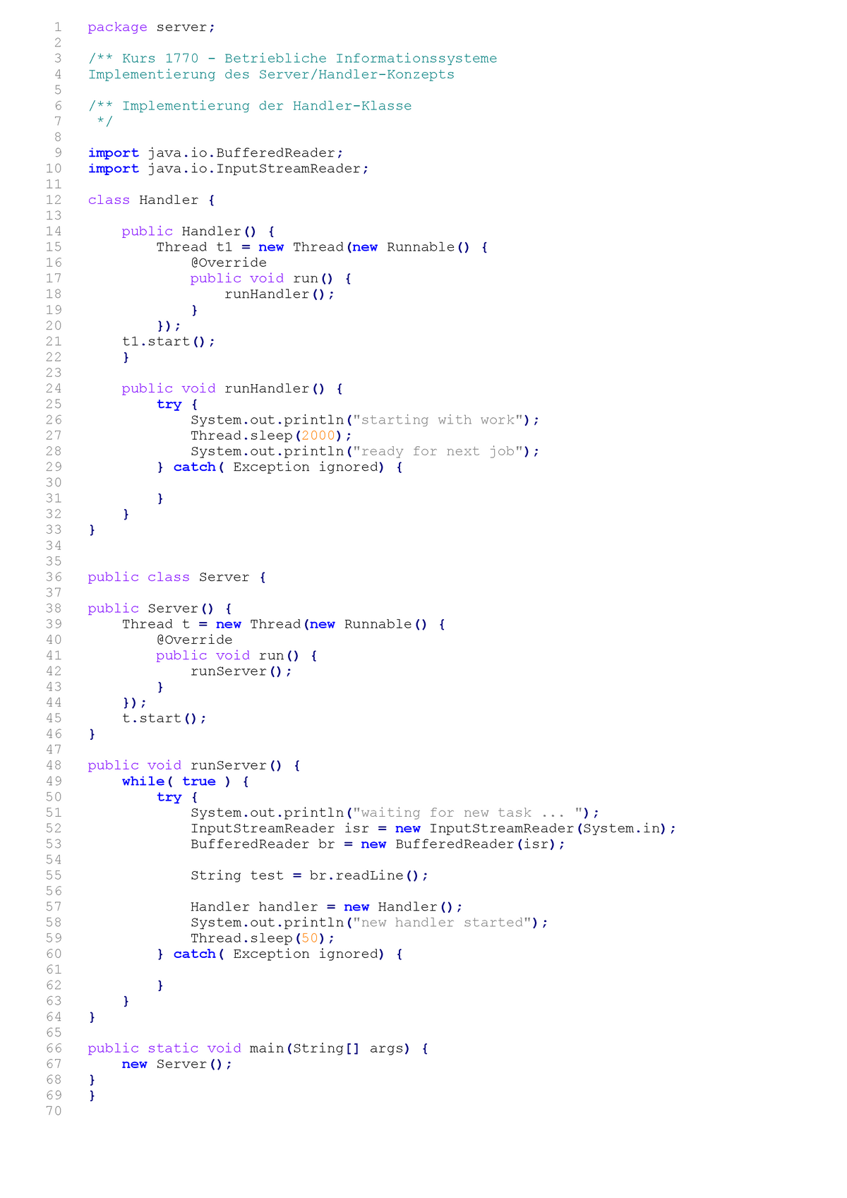 Server - Einsendeaufgabe 2 - 1 Package Server; 2 3 /** Kurs 1770 ...
